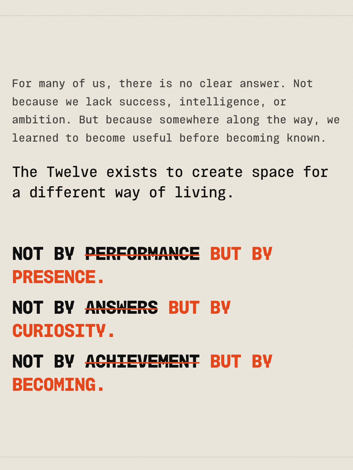 The Twelve — Not by performance but by presence